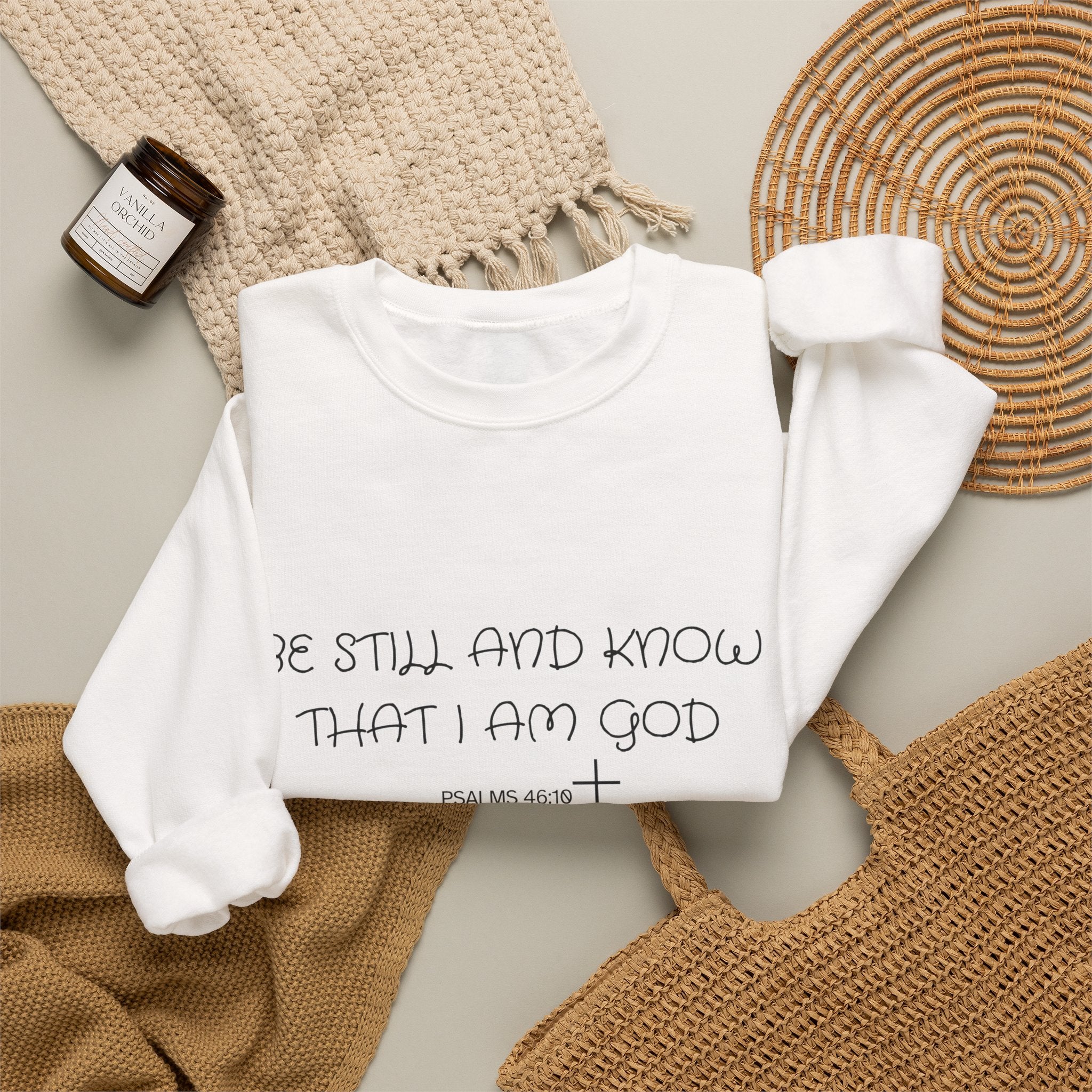 Be Still and Know Crewneck Sweatshirt — Christian Faith Quote Pullover